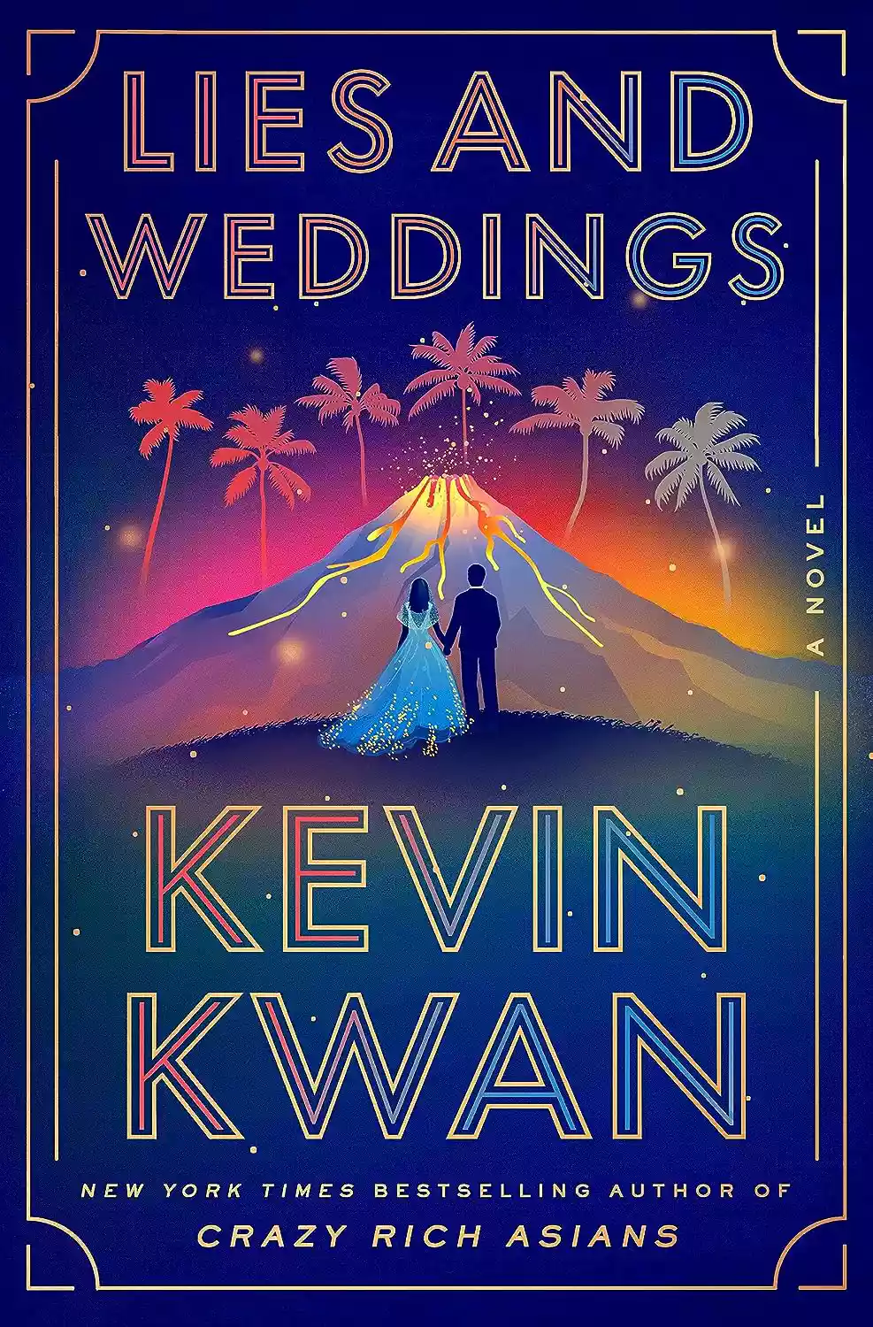 'Lies and Weddings' by Kevin Kwan